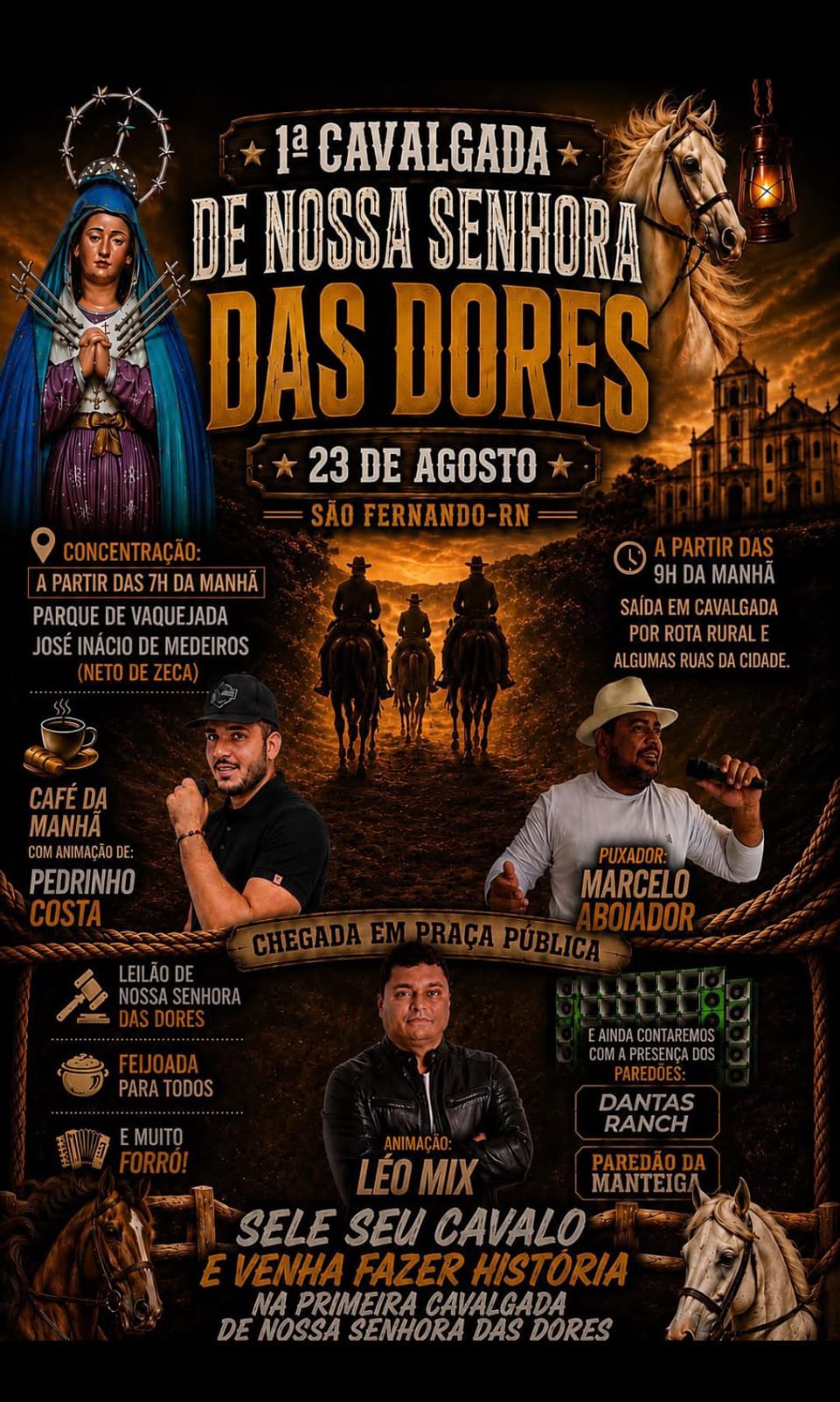 Read more about the article 1ª CAVALGADA DE NOSSA SENHORA DAS DORES – SÃO FERNANDO-RN